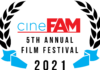 CineFAM Film Festival Announces it’s 2021 Award Winners