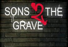 Have Faith Productions Rolls out the Movie “Sons 2 The Grave”