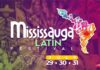 Mississauga LATIN Festival presents its 14th Anniversary on July 29, 30 and 31