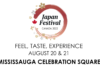 Feel, Taste and Experience the Japan Festival 2022 on August 20 & 21 @ Mississauga Celebration Square!